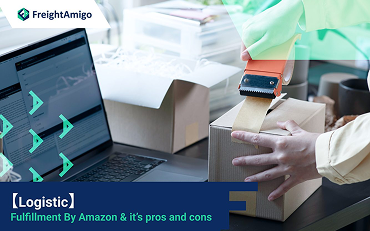 Fulfillment by Amazon and its Pros & Cons