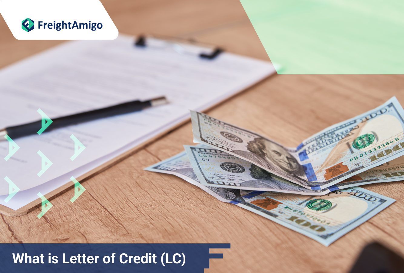 Letter of Credit (LC) | Safe Freight Payments | FreightAmigo