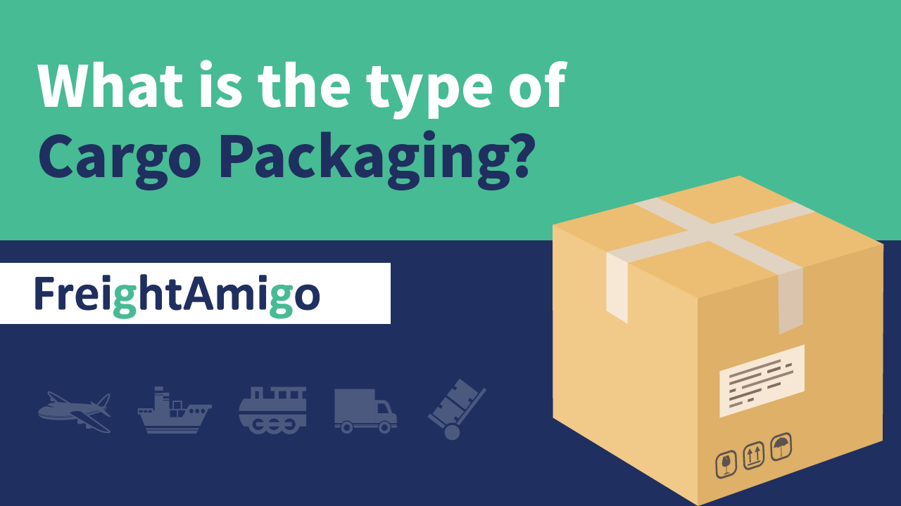 What’s the type of cargo packaging?