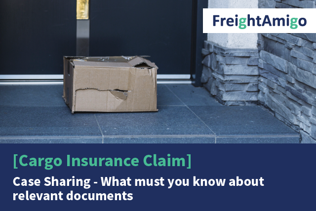 [Cargo Insurance Claim] Case Sharing What must you know about relevant documents