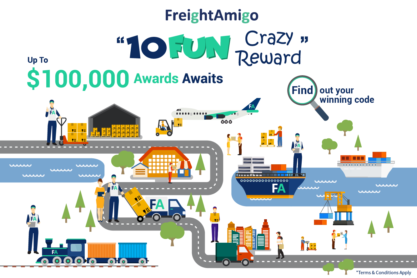 【FreightAmigo “10 FUN Crazy Reward”】