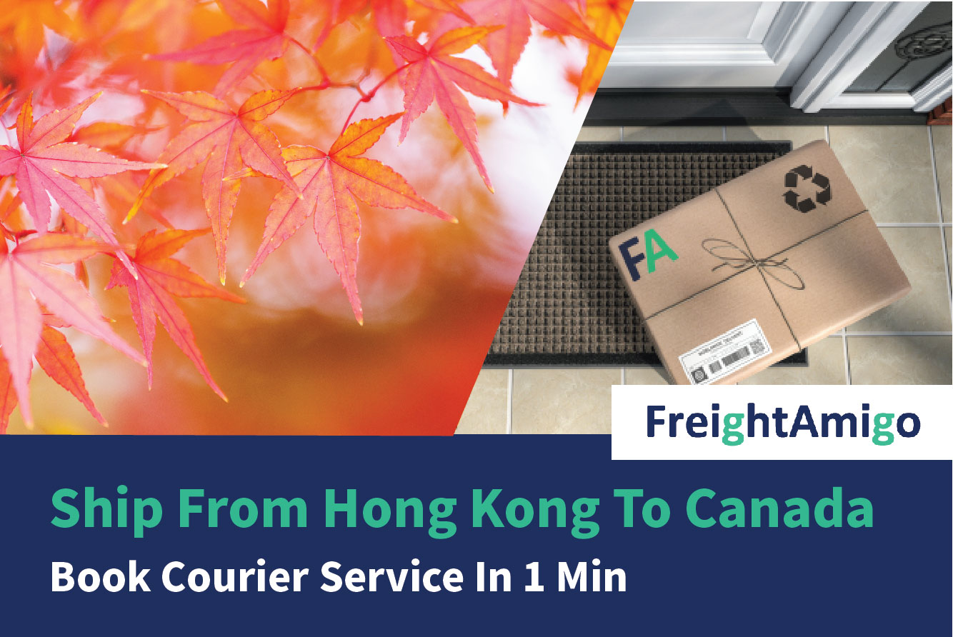 Ship From Hong Kong To Canada – Book Courier Service In 1 Min
