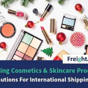 Sending Cosmetics And Skincare Products – Precautions For International Shipping