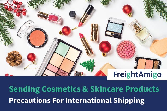 Sending Cosmetics And Skincare Products – Precautions For International Shipping