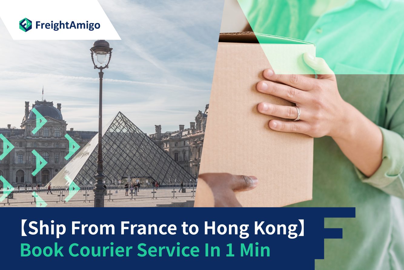 Ship From France to Hong Kong – Book Courier Service In 1 Min