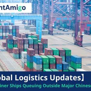 【Logistics News】Queues of Container Ships Outside Major Chinese Ports Due to Covid Outbreak