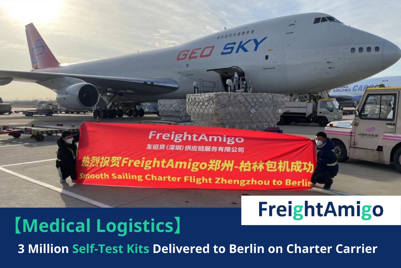 【Medical Logistics】3 million Self-Test Kits Delivered to Berlin on Charter Carrier