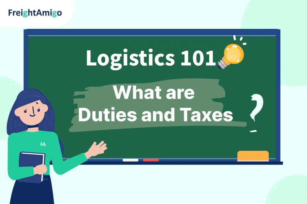 duties and taxes FreightAmigo