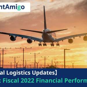 FedEx Fiscal 2022 Financial Performance FreightAmigo