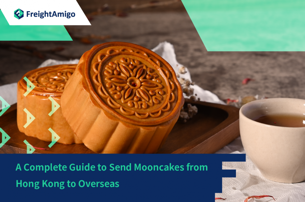 A Complete Guide to Send Mooncakes from Hong Kong to Overseas