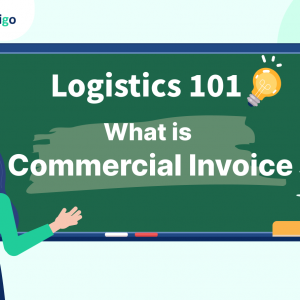 Logistics101_what is commercial invoice_FreightAmigo