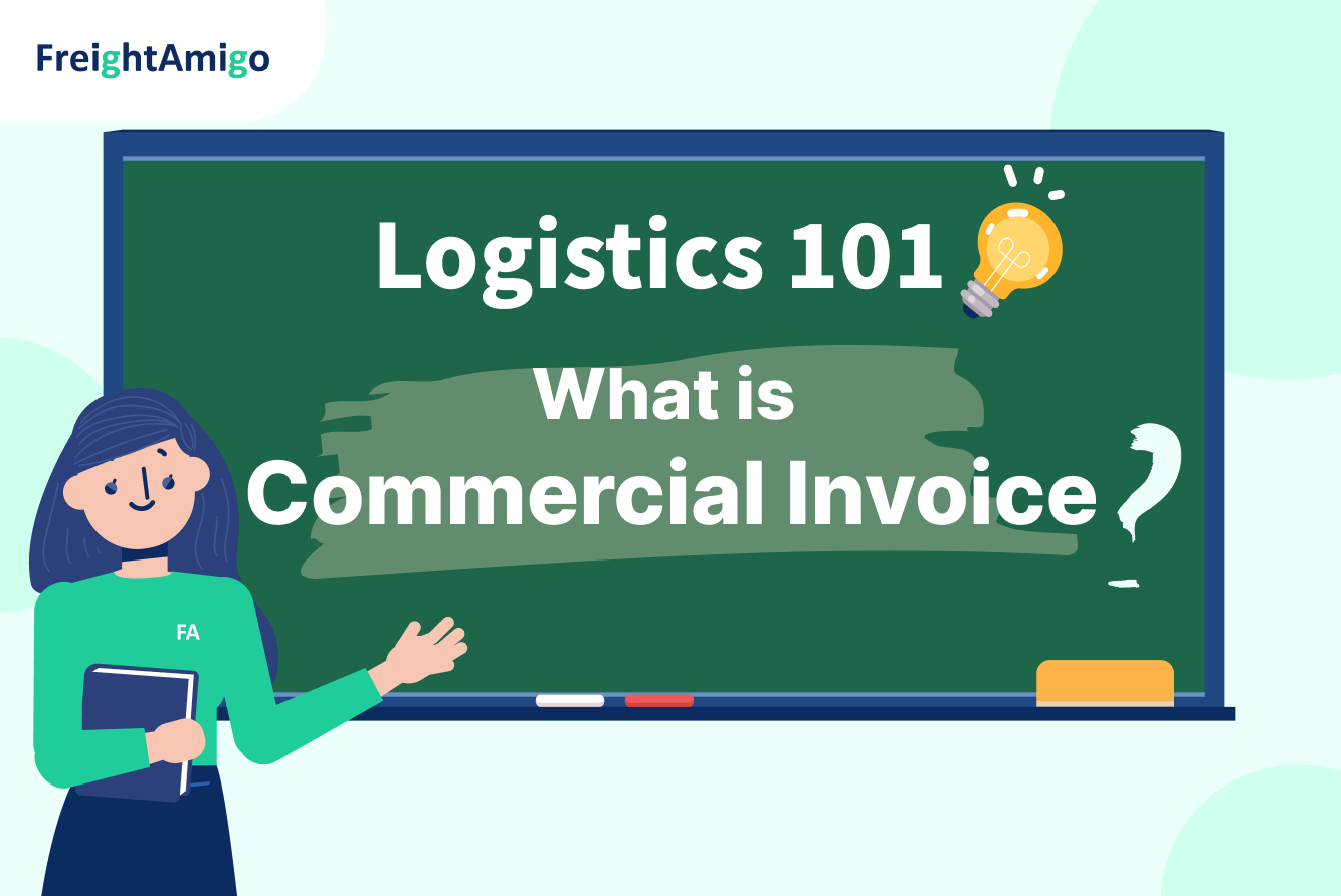 【Logistics 101】What is Commercial Invoice?