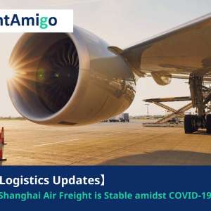 Shanghai Air Freight is Stable amidst COVID-19 Rebound FreightAmigo