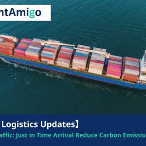 JIT Arrival Helps Reduce Carbon Emissions FreightAmigo