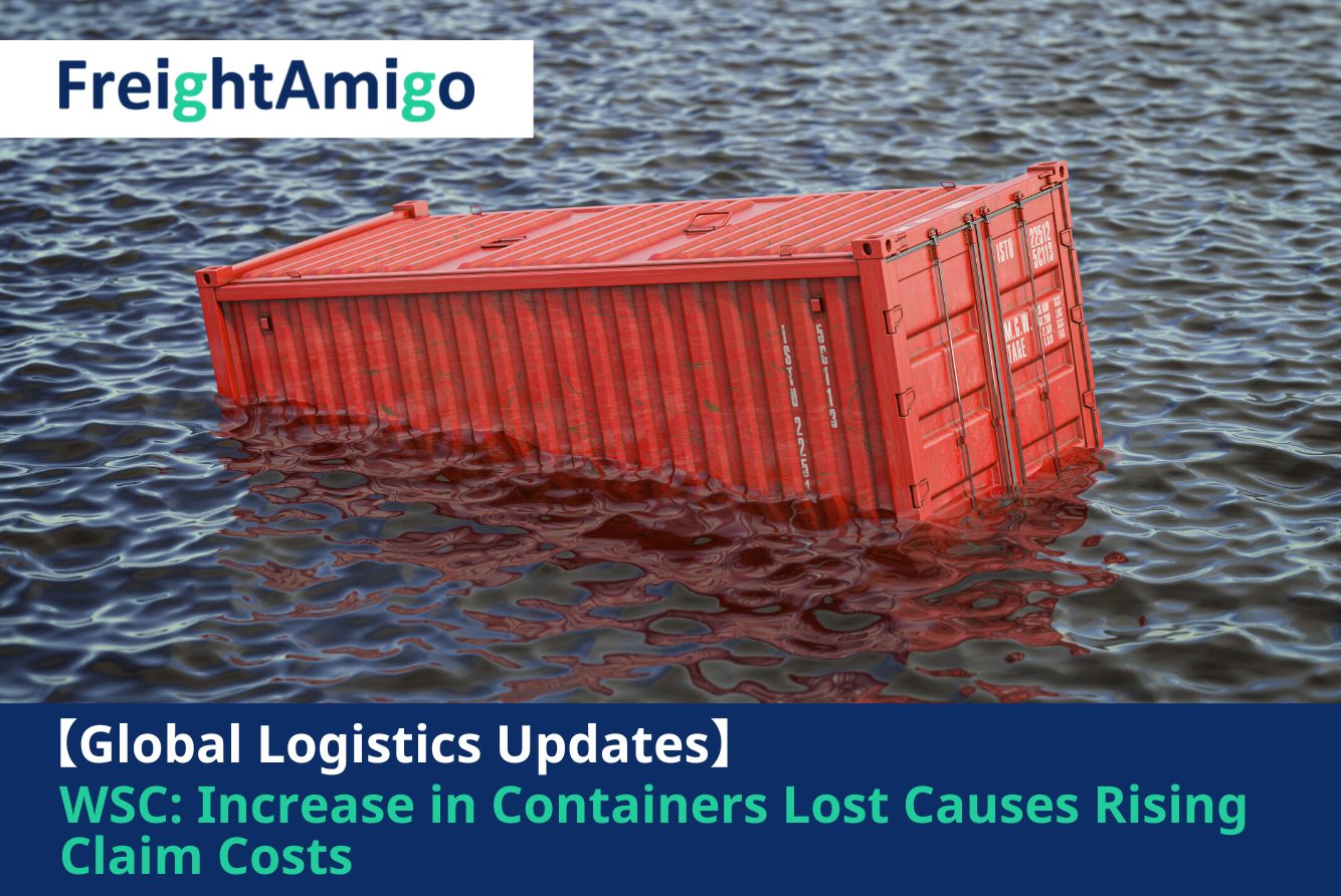 【Logistics News】WSC: Increase in Containers Lost Causes Rising Claim Costs