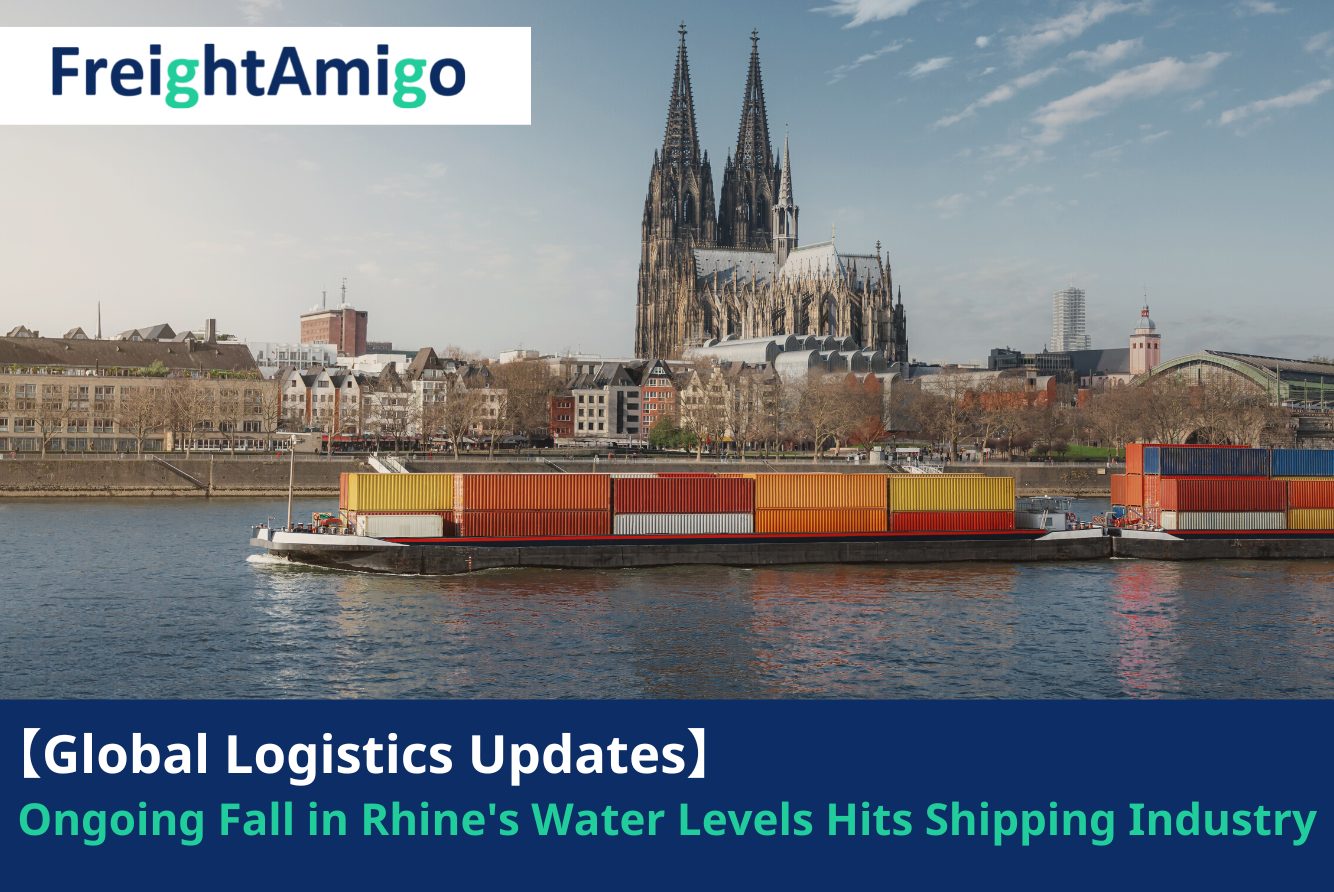 【Logistics News】Ongoing Fall in Rhine’s Water Levels Hits Shipping Industry