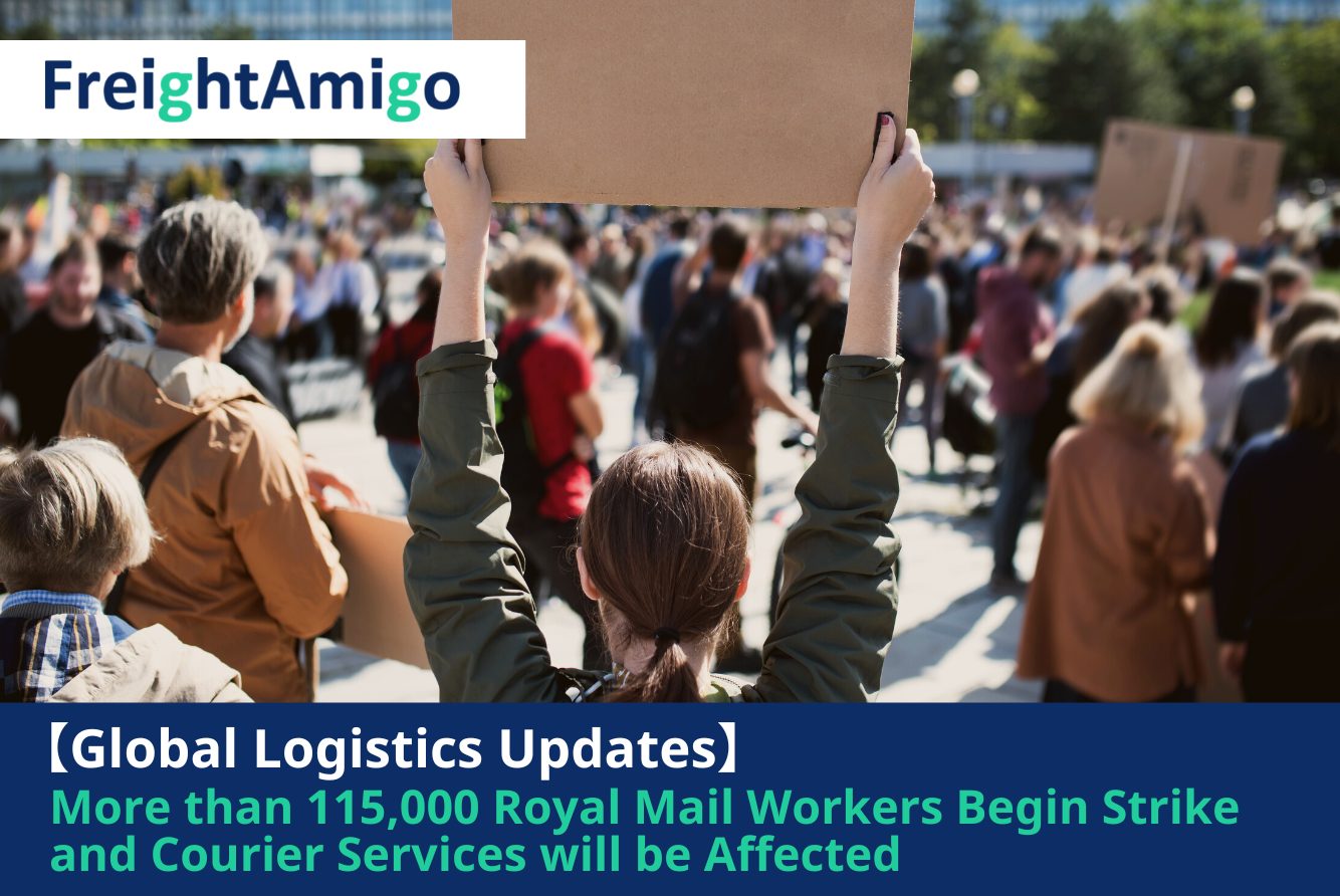 【Logistics News】More than 115,000 Royal Mail Workers Begin Strike and How Courier Services will be Affected