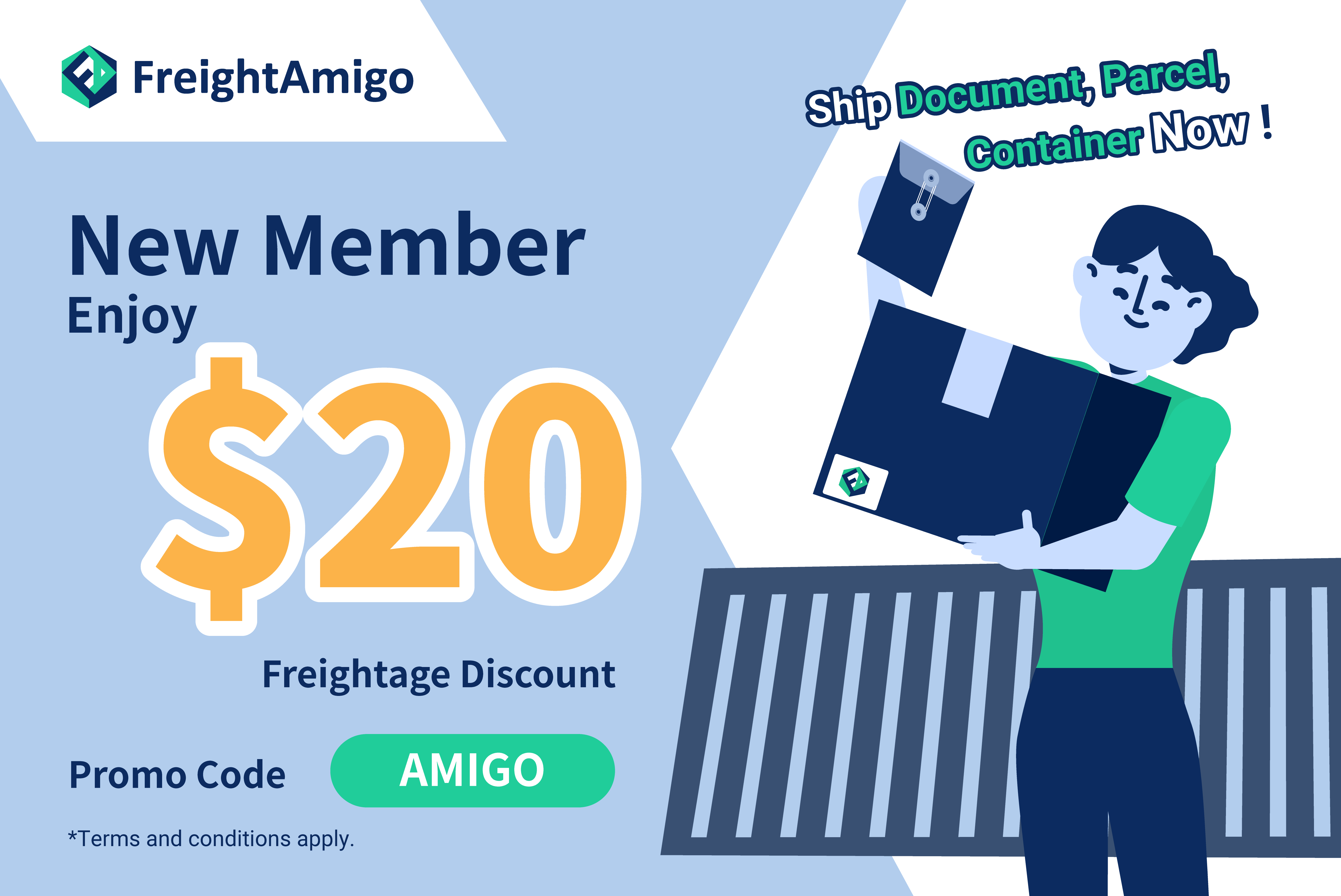 【New Member Offer】Enjoy $20 Freightage Discount