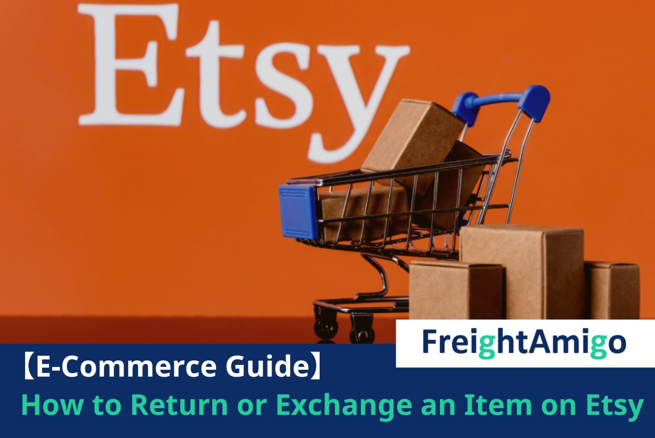 Etsy returns FreightAmigo