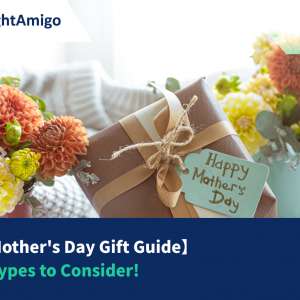 【2023 Mother's Day Gift Guide】4 Gift Types to Consider!
