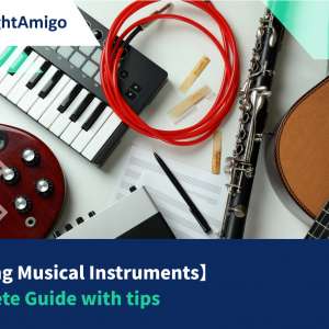【Sending Musical Instruments 】Complete Guide with tips