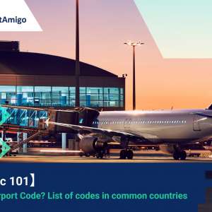 【Logistic 101】What is Airport Code? List of code in common countries| FreightAmigo