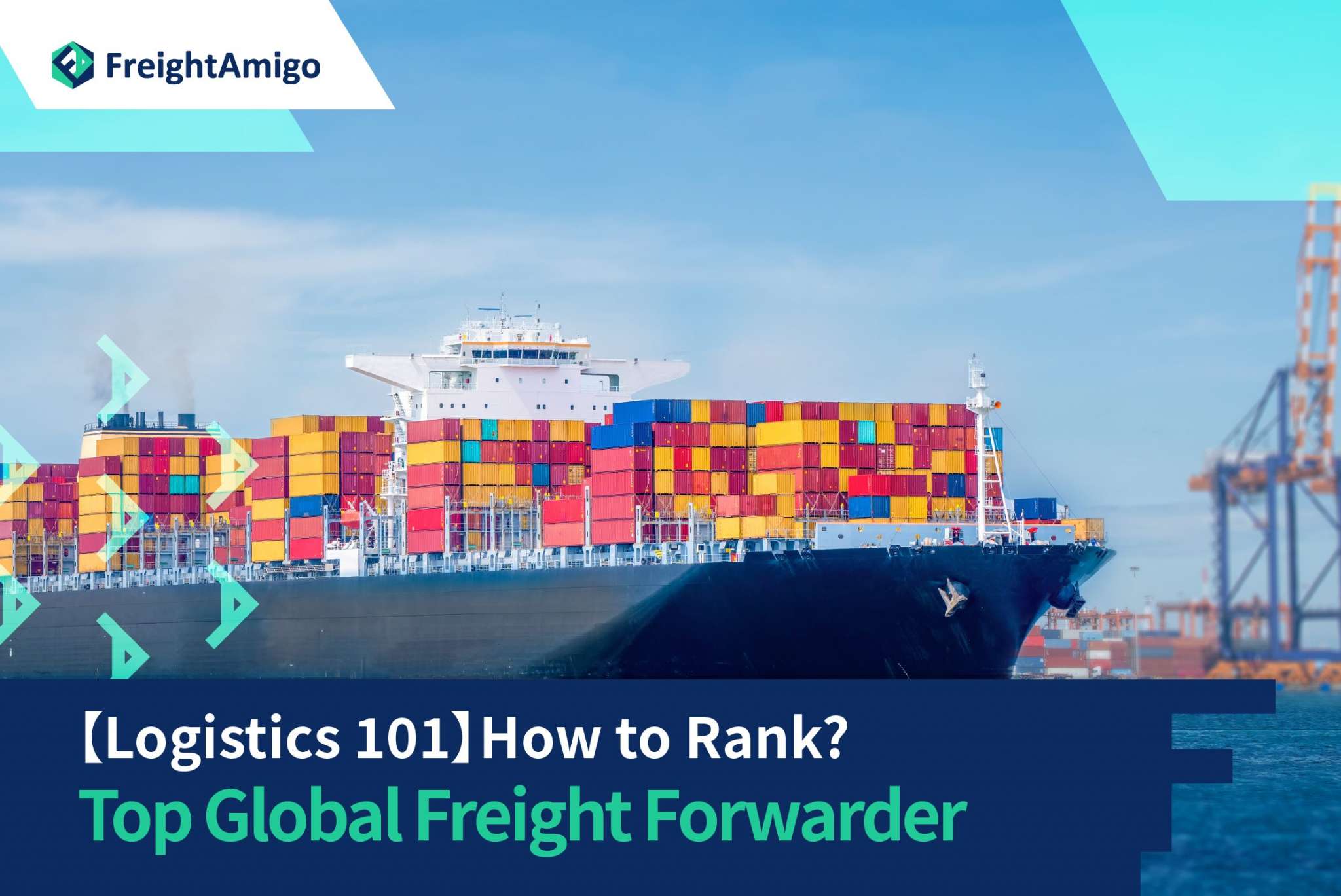 【Logistics 101】How to Rank? Top 5 Global Freight Forwarder