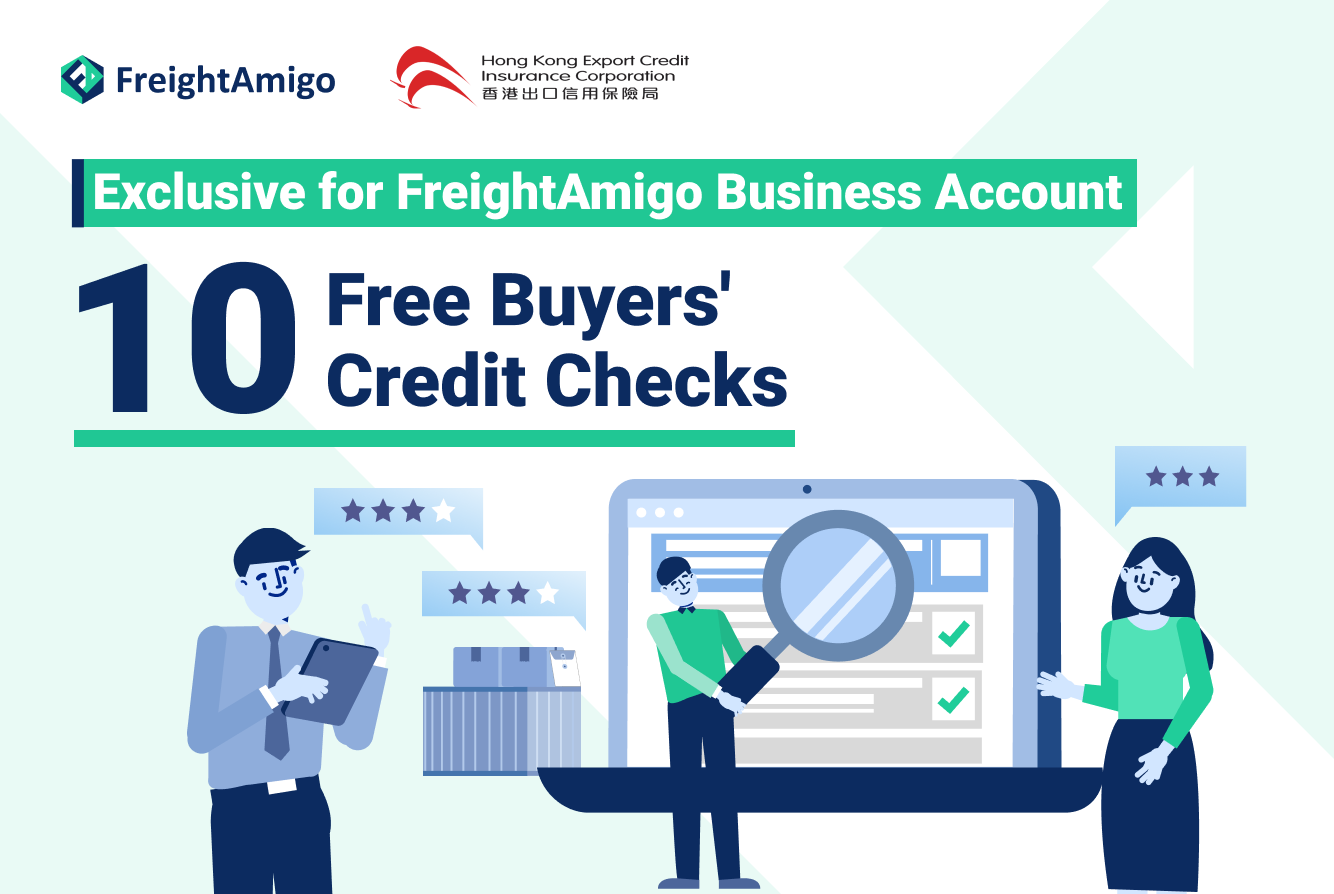 [FreightAmigo x HKECIC] Exclusive Offer of 10 Free Credit Check to FreightAmigo Business Clients