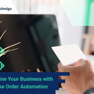 Streamline Your Business with Purchase Order Automation