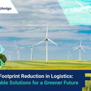 【Carbon Footprint Reduction in Logistics】Sustainable Solutions for a Greener Future