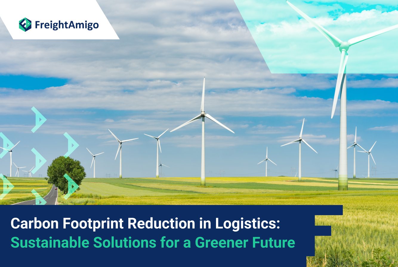 【Carbon Footprint Reduction in Logistics】Sustainable Solutions for a Greener Future