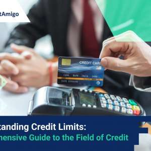 【Understanding Credit Limits】The Comprehensive Guide to the Field of Credit