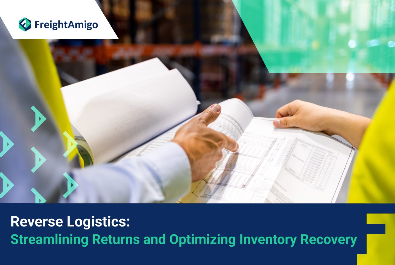 【Reverse Logistics】Streamlining Returns and Optimizing Inventory Recovery