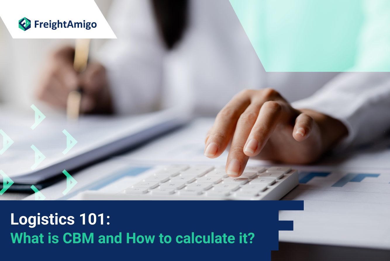 【Logistics 101】What is CBM and How to calculate it?