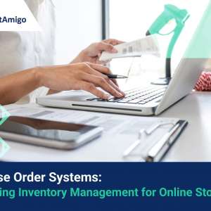 【Purchase Order Systems】Simplifying Inventory Management for Online Stores