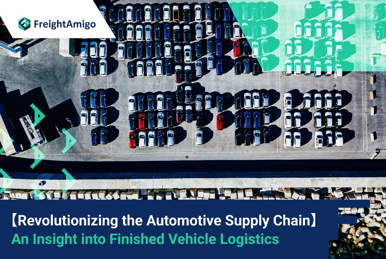 Revolutionizing the Automotive Supply Chain: An Insight into Finished Vehicle Logistics