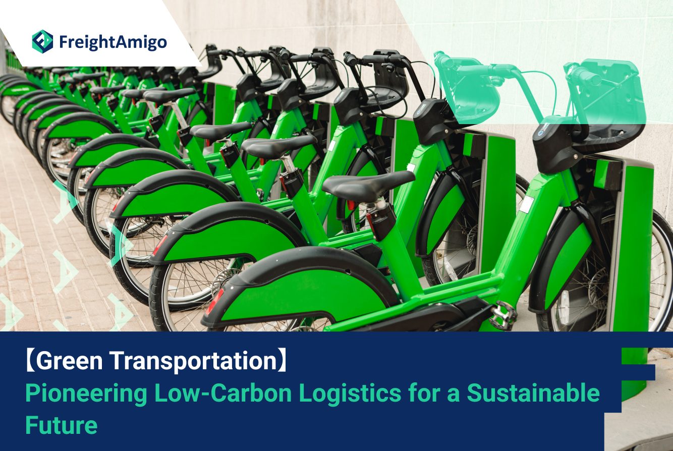 Green Transportation: Pioneering Low-Carbon Logistics for a Sustainable Future