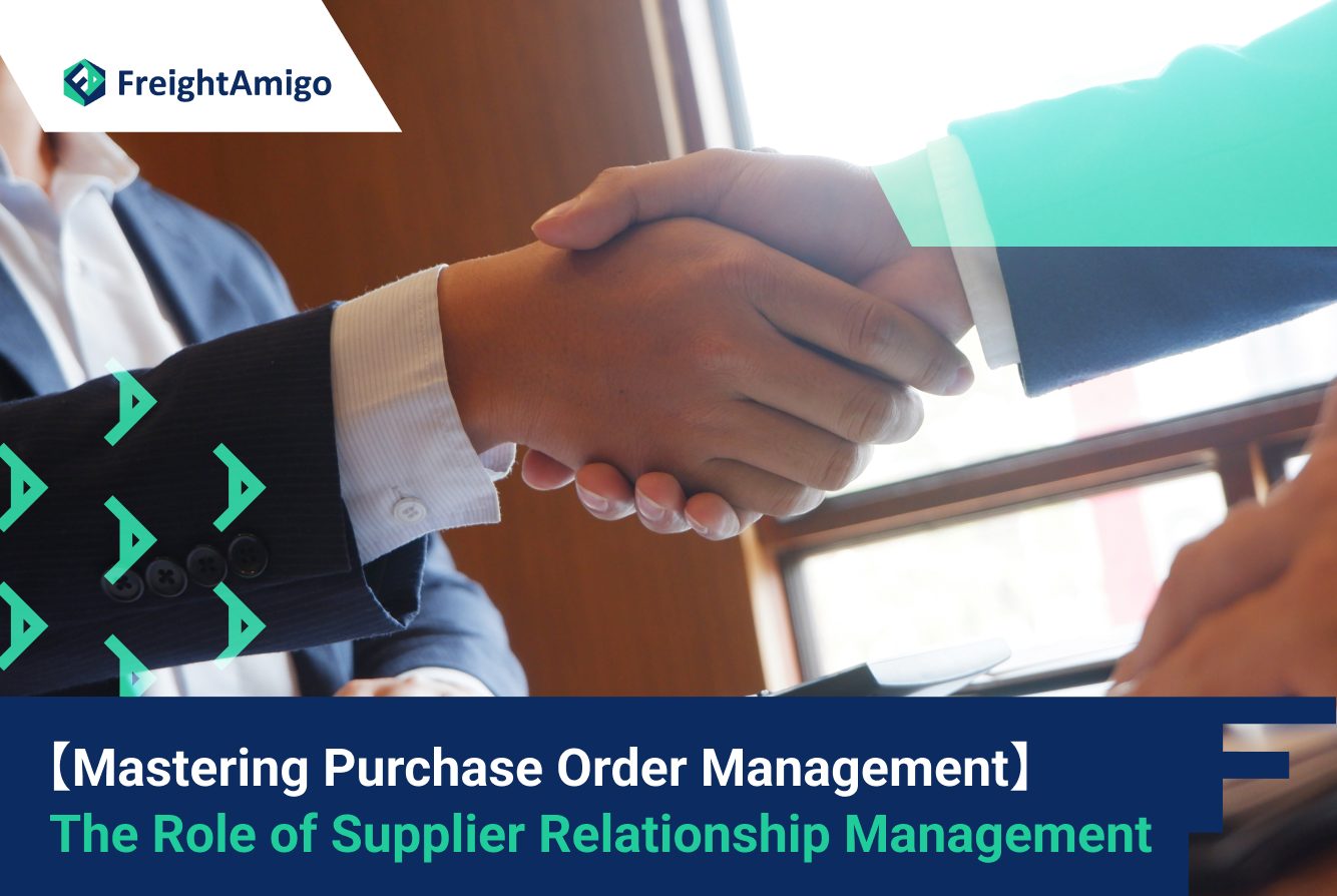 【Mastering Purchase Order Management】 The Role of Supplier Relationship Management