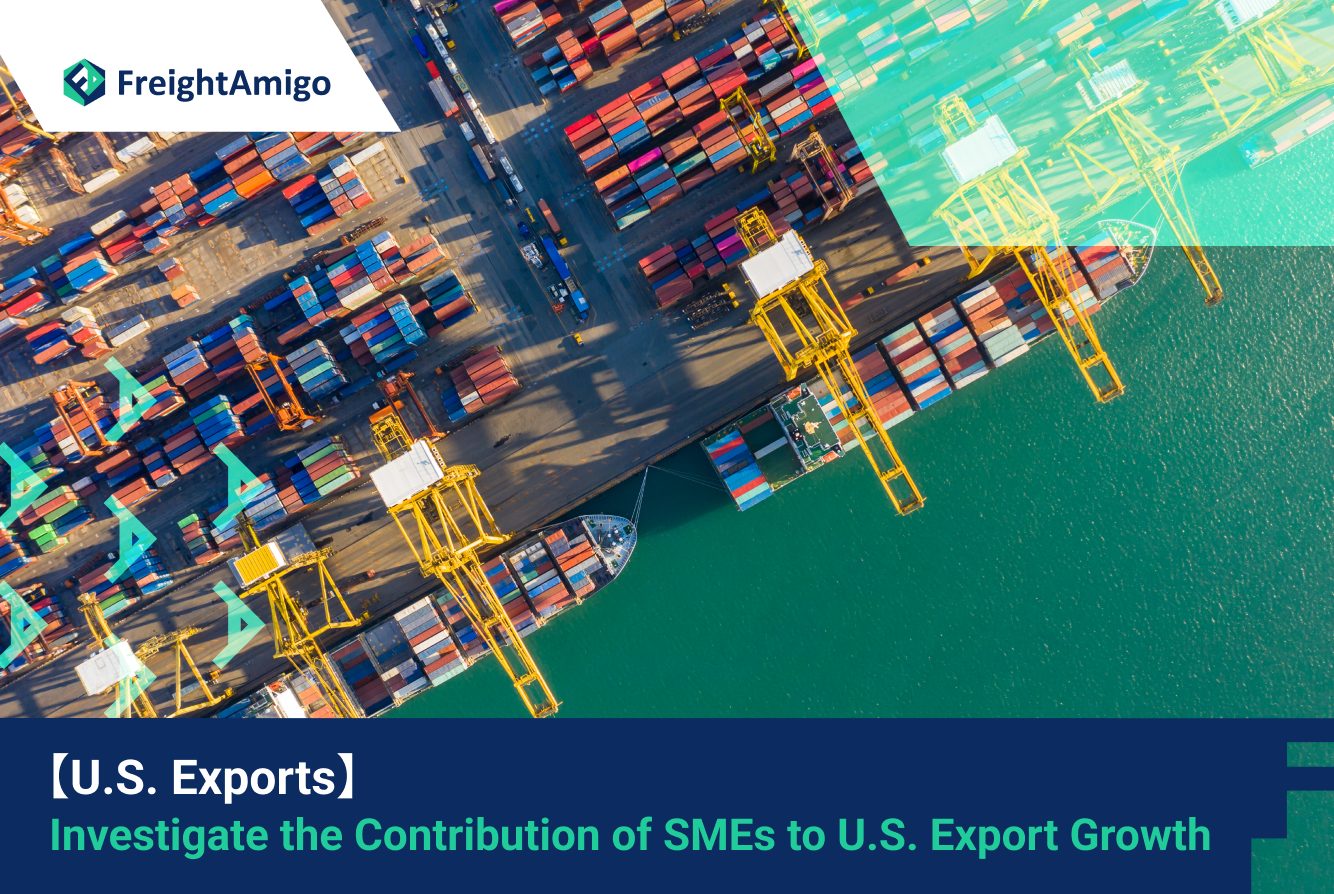 【U.S. Exports】 Investigate the contribution of SMEs to U.S. export growth