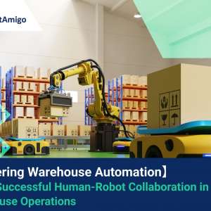 Mastering Warehouse Automation: The Key to Successful Human-Robot Collaboration in Warehouse Operations