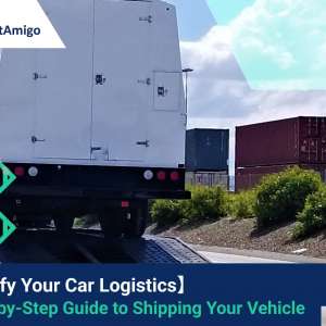 Simplify Your Car Logistics: A Step-by-Step Guide to Shipping Your Vehicle