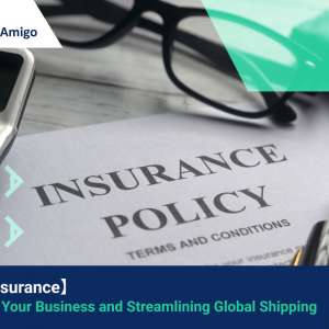 【Cargo Insurance】Protecting Your Business and Streamlining Global Shipping