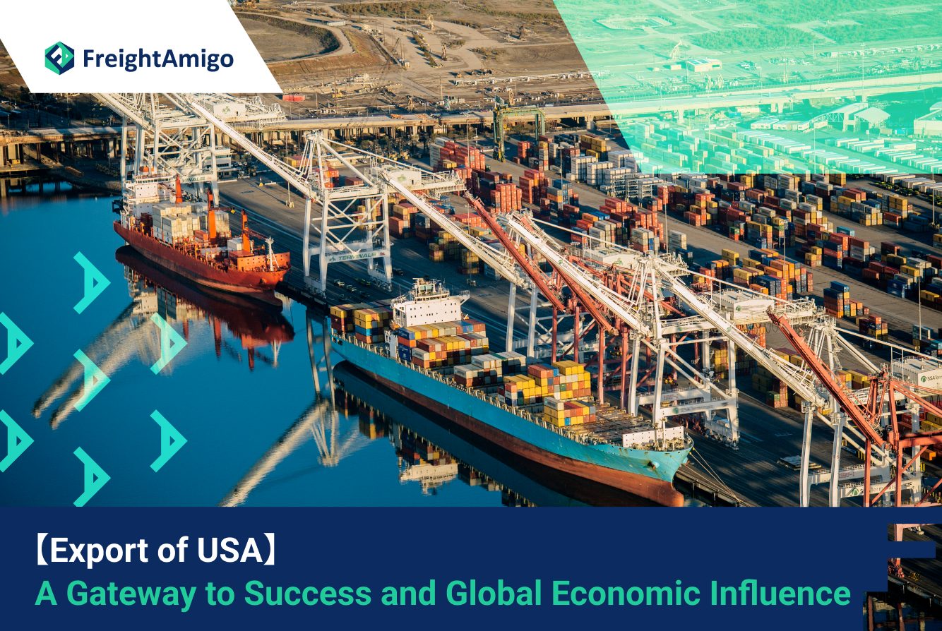 Export of USA: A Gateway to Success and Global Economic Influence