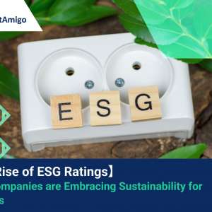 The Rise of ESG Ratings: How Companies are Embracing Sustainability for Success