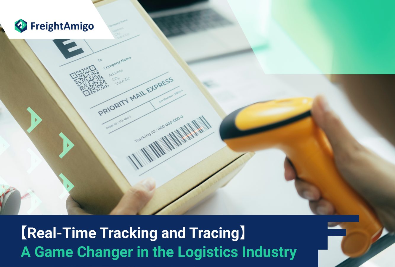 【Real-Time Tracking and Tracing】 A Game Changer in the Logistics Industry