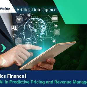 【Logistics Finance】 Role of Artificial Intelligence in Predictive Pricing and Revenue Management