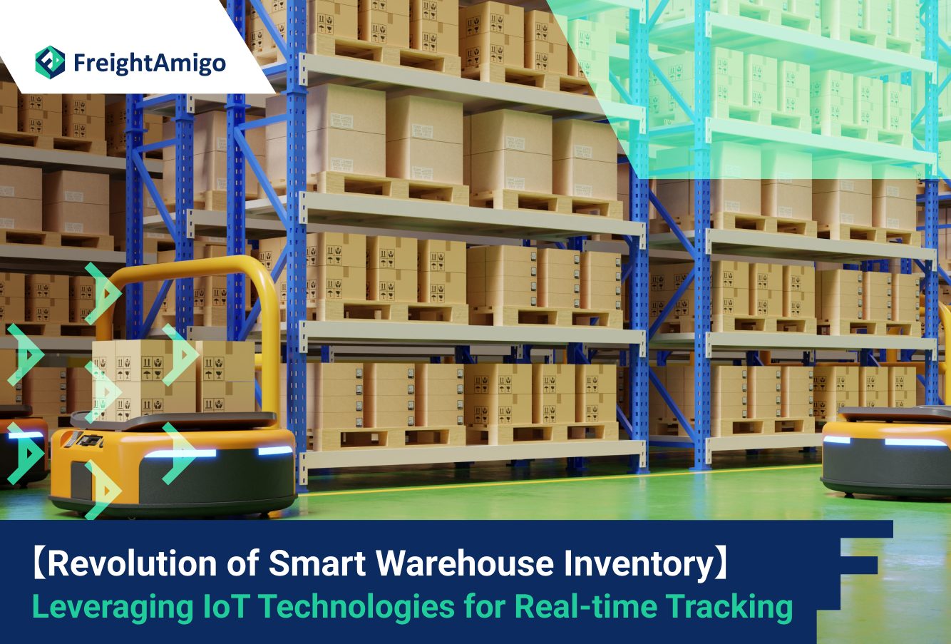 【Revolution of Smart Warehouse Inventory】 Leveraging IoT Technologies for Real-time Tracking