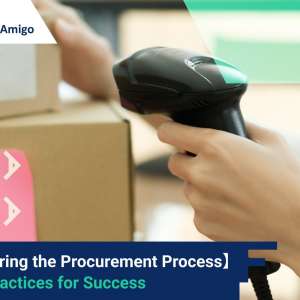 Mastering the Procurement Process: Best Practices for Success