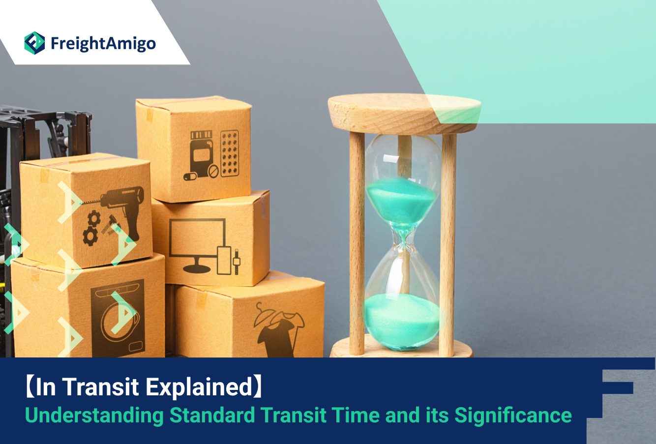 In Transit Explained: Understanding Standard Transit Time and its Significance