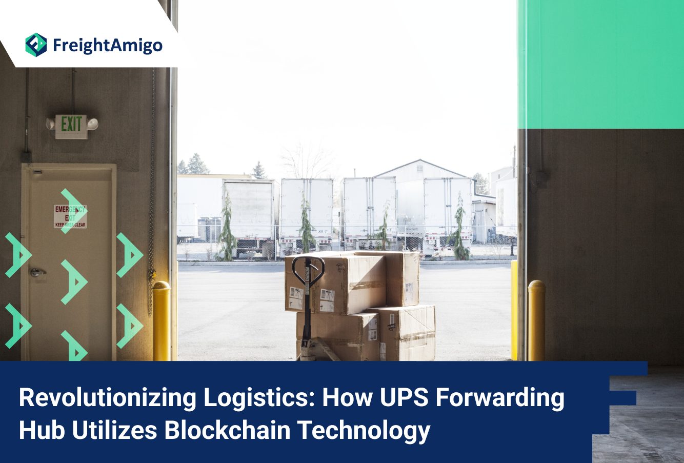 Revolutionizing Logistics: How UPS Forwarding Hub Utilizes Blockchain Technology
